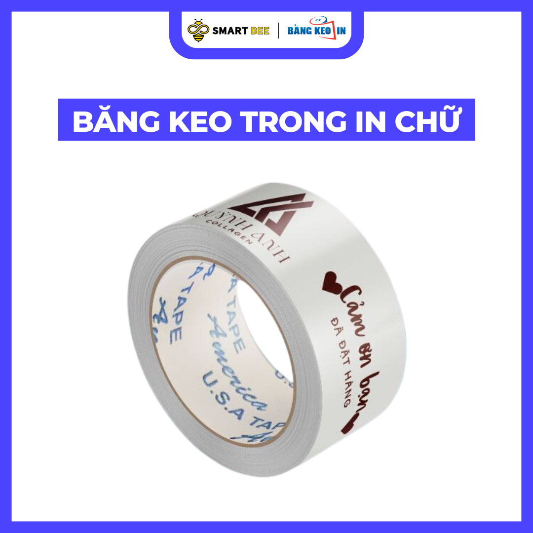 Băng Keo Trong In Chữ, In Logo Theo Yêu Cầu
