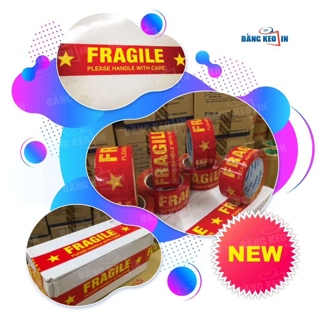 Băng keo in chữ hàng dễ vỡ theo yêu cầu