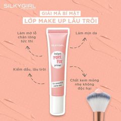 Kem Lót Che Lỗ Chân Lông SilkyGirl Instant Pore Fix Primer 15ml