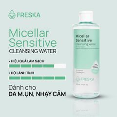 Nước Tẩy Trang Freska Micellar Sensitive Cleansing Water Sạch Sâu, Dưỡng Ẩm 400ml
