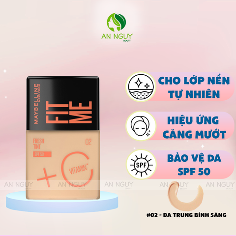 Kem Nền Maybelline Fit Me Fresh Tint SPF50 + Vitamin C Cho Lớp Nền Căng Mướt 30ml