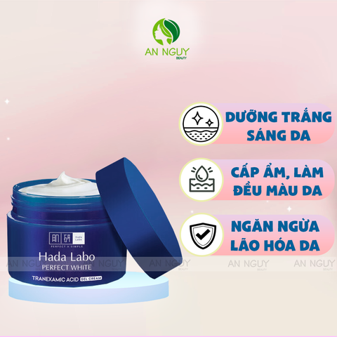 Gel Dưỡng Hada Labo Sáng Da Chuyên Sâu, Giảm Thâm Sạm Perfect White Tranexamic Acid Gel Cream 50gr