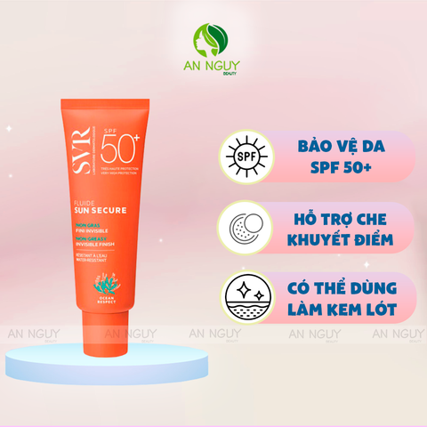 Kem Chống Nắng SVR Sun Secure Fluide SPF50+ Trong Suốt, Không Nhờn Rít 50ml