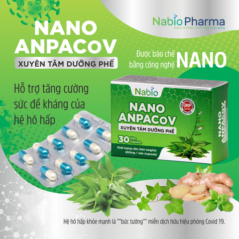Nano Anpacov “trợ thủ” bảo vệ và tăng cường sức khỏe hệ hô hấp