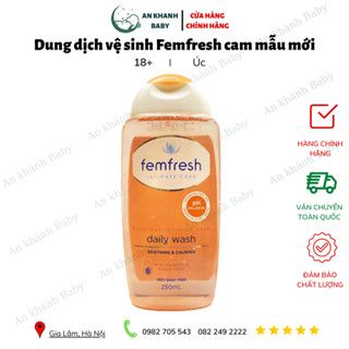 Dung dịch vệ sinh Femfresh cam mẫu mới dùng hàng ngày