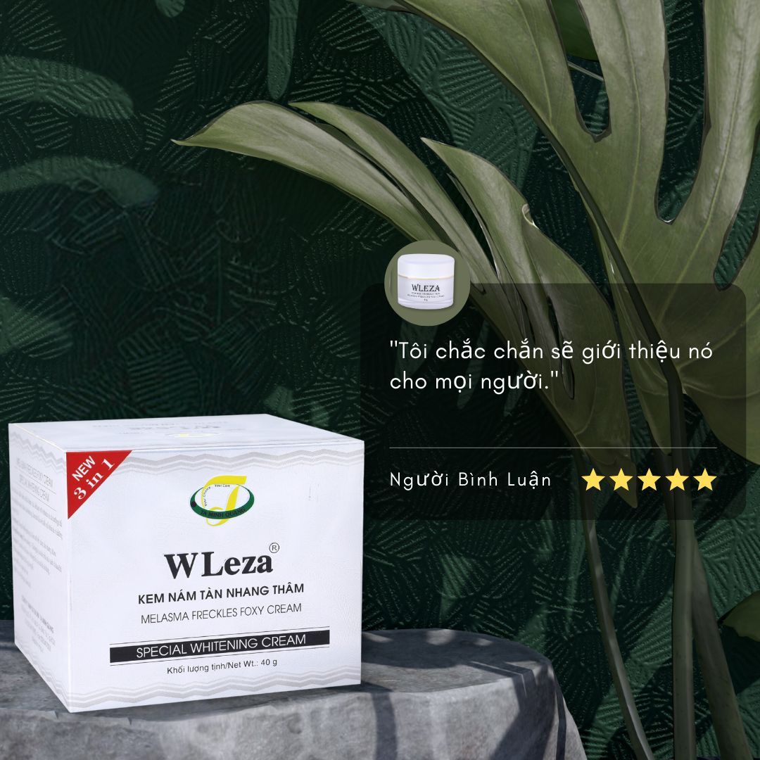 KEM NGỪA NÁM, TÀN NHANG, MỜ THÂM WLEZA