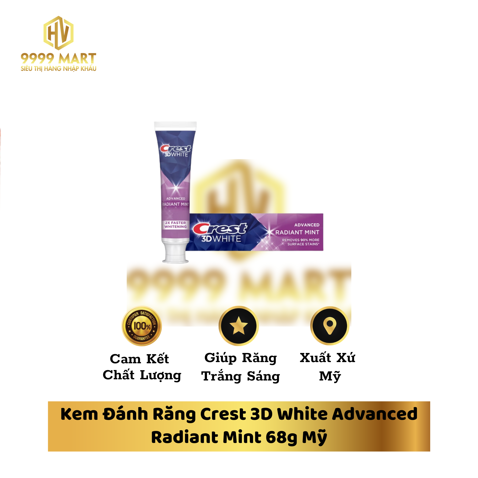 Kem Đánh Răng Crest 3D White Advanced Radiant Mint 68g Mỹ