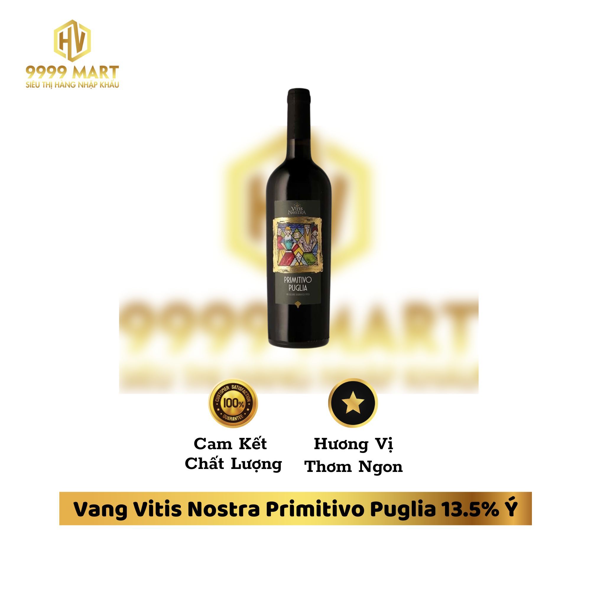 Vang Vitis Nostra Primitivo Puglia 13.5% Ý