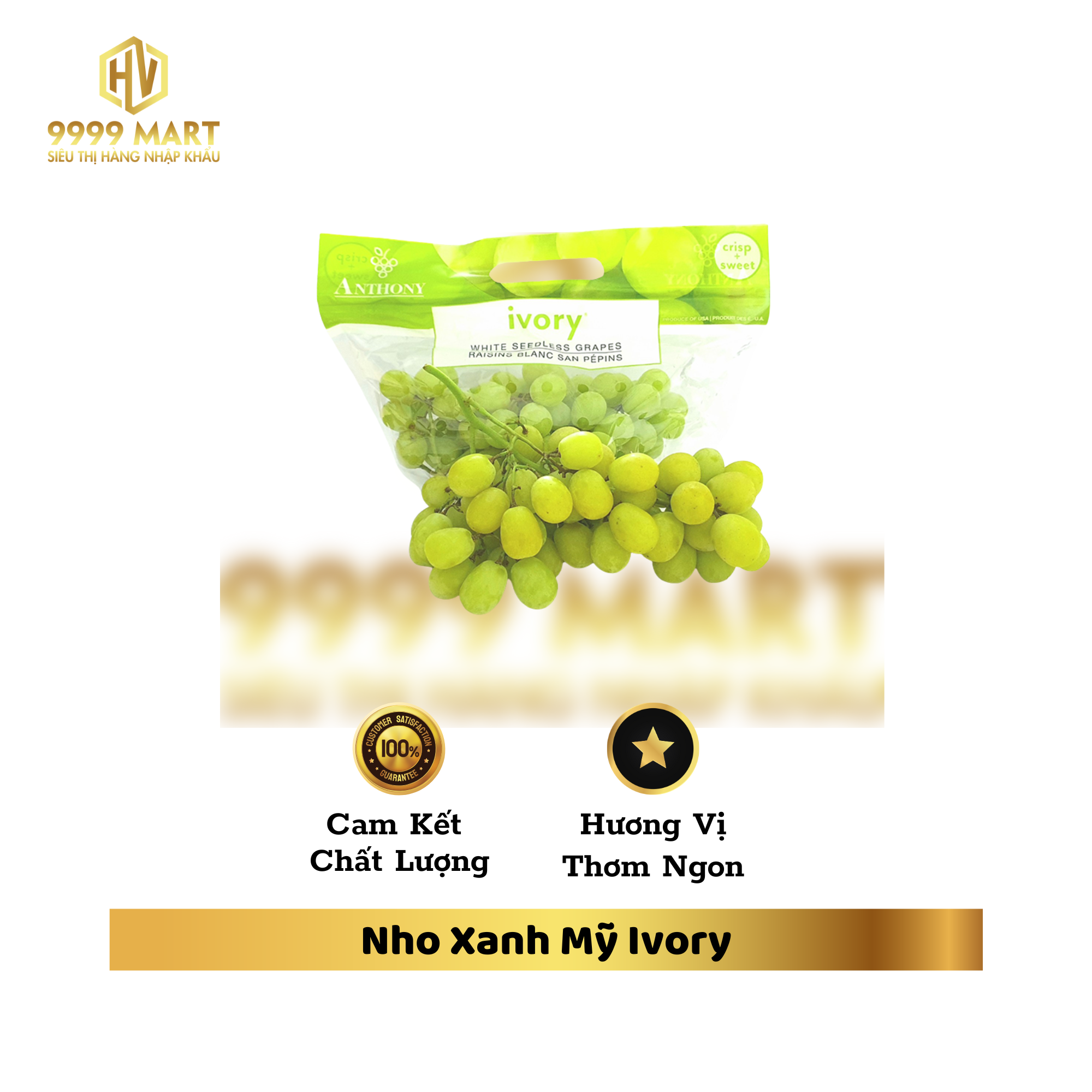 Nho Xanh Mỹ Ivory