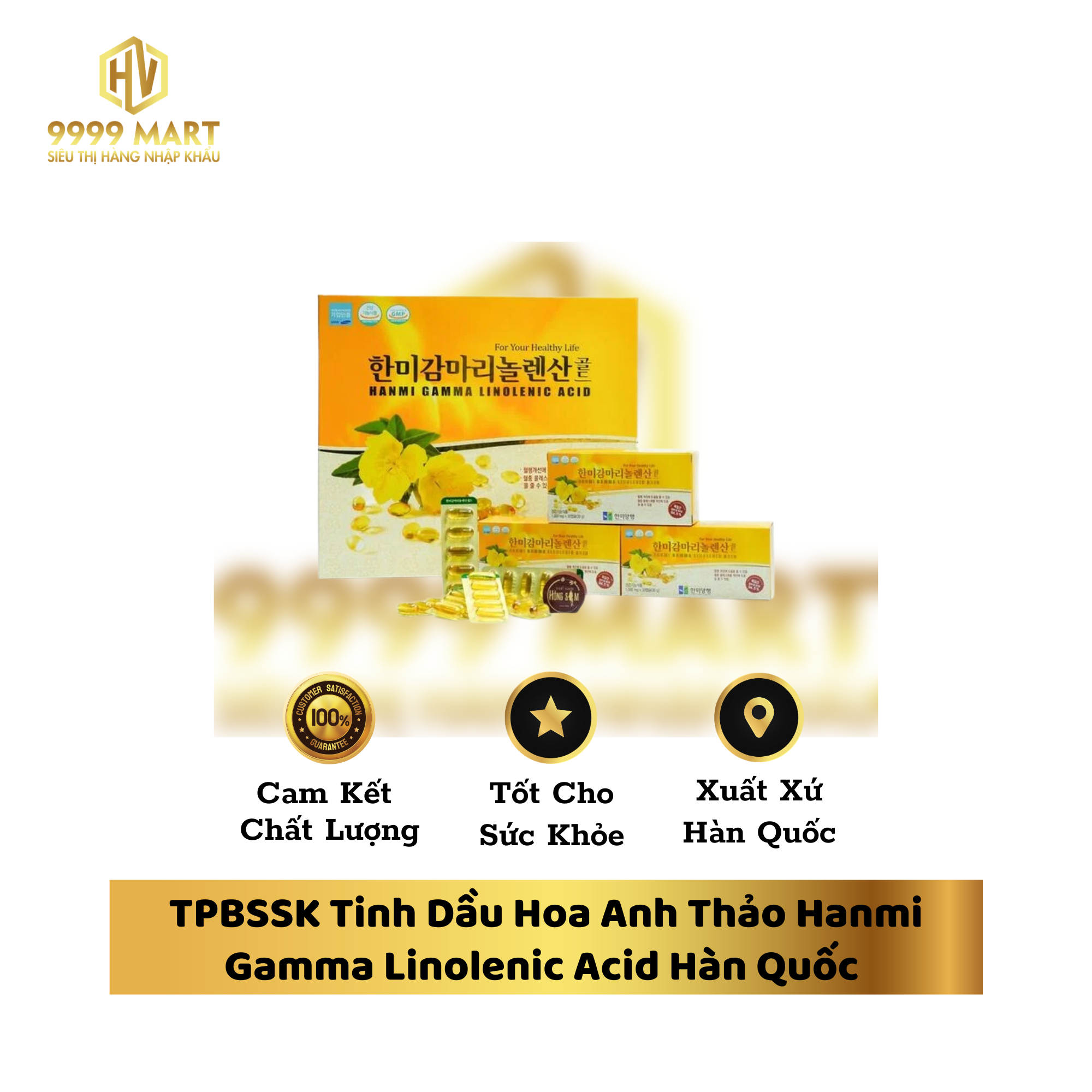 TPBSSK Tinh Dầu Hoa Anh Thảo Hanmi Gamma Linolenic Acid Hàn Quốc