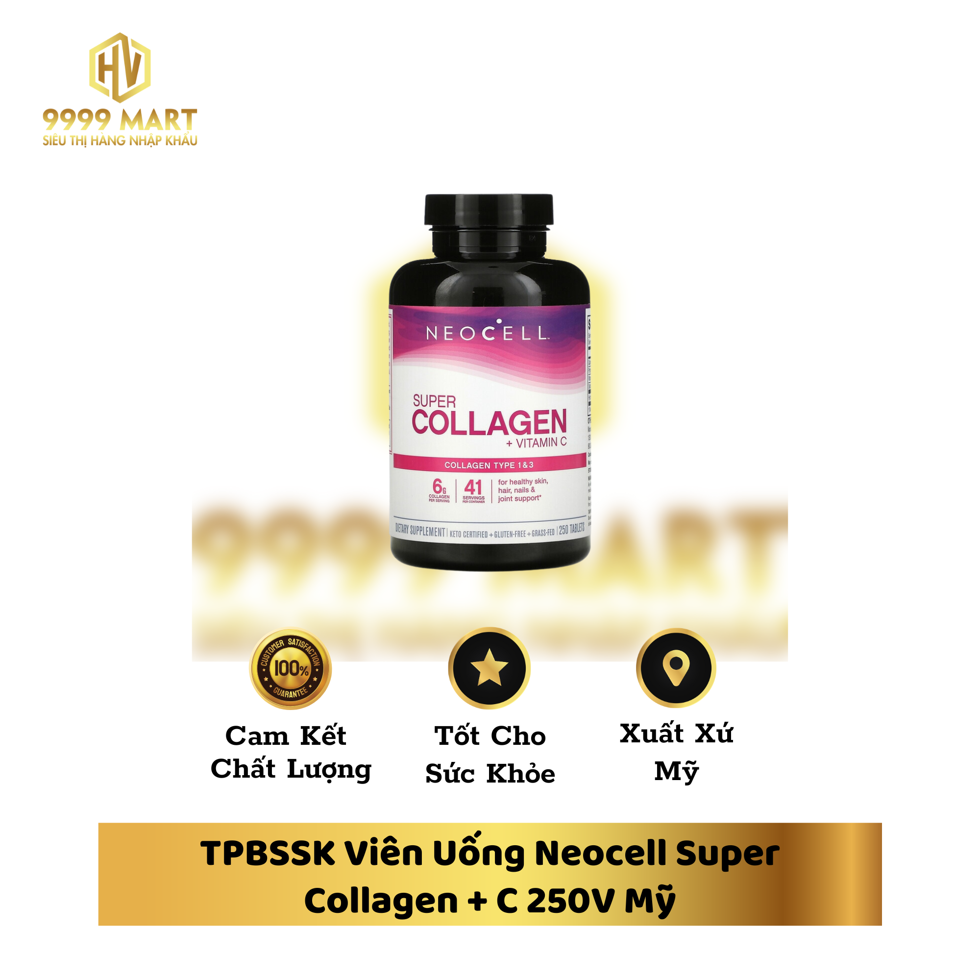 TPBSSK Viên Uống Neocell Super Collagen + C 250V Mỹ