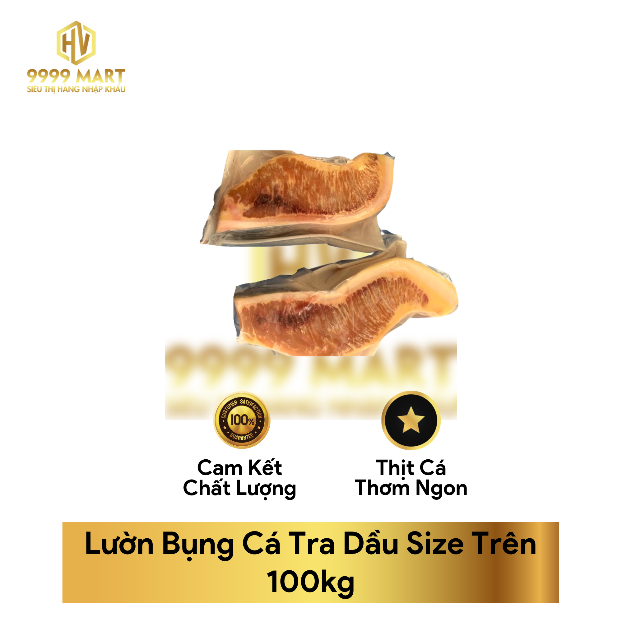 Lườn Bụng Cá Tra Dầu Size Trên 100kg