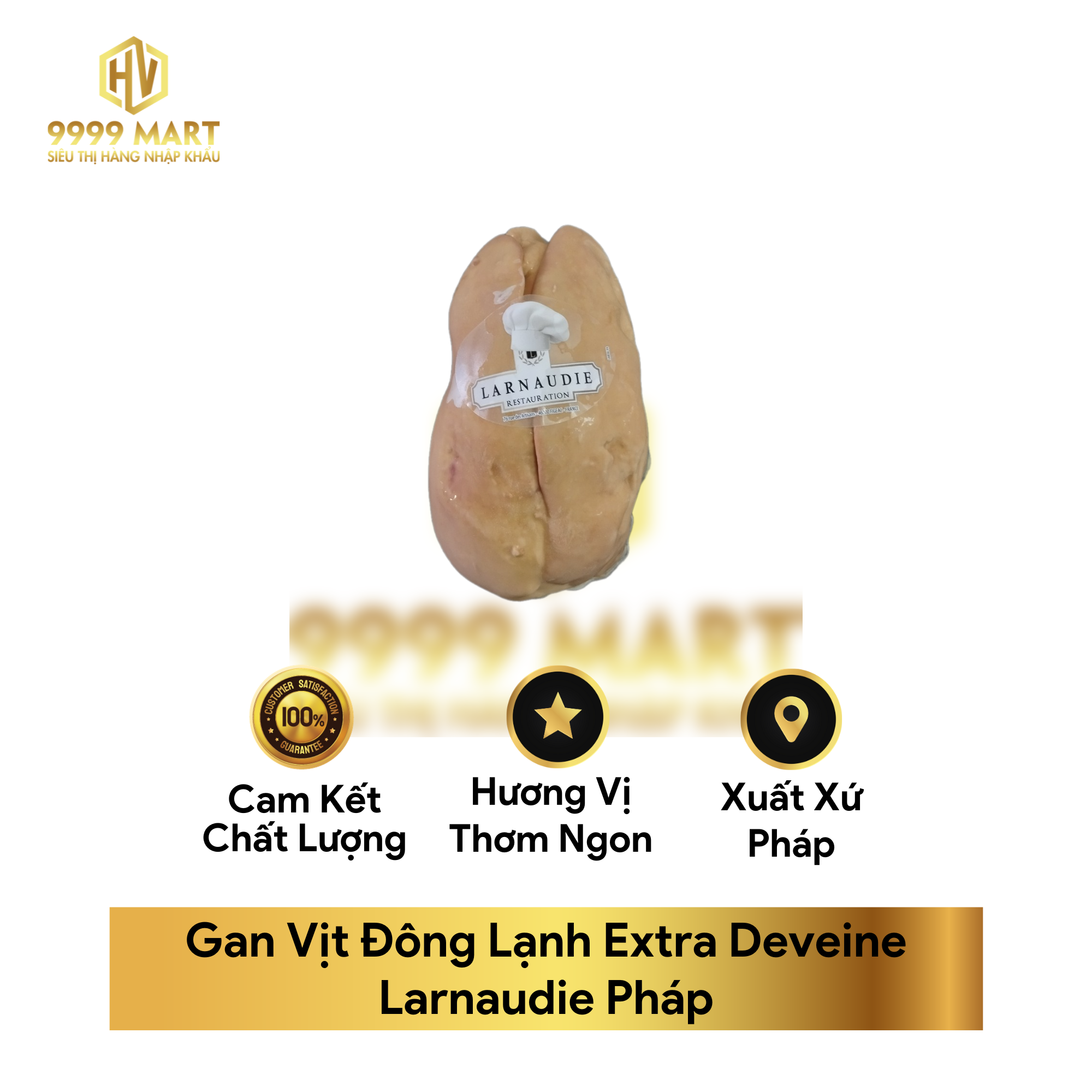 Gan Vịt Đông Lạnh Extra Deveine Larnaudie Pháp