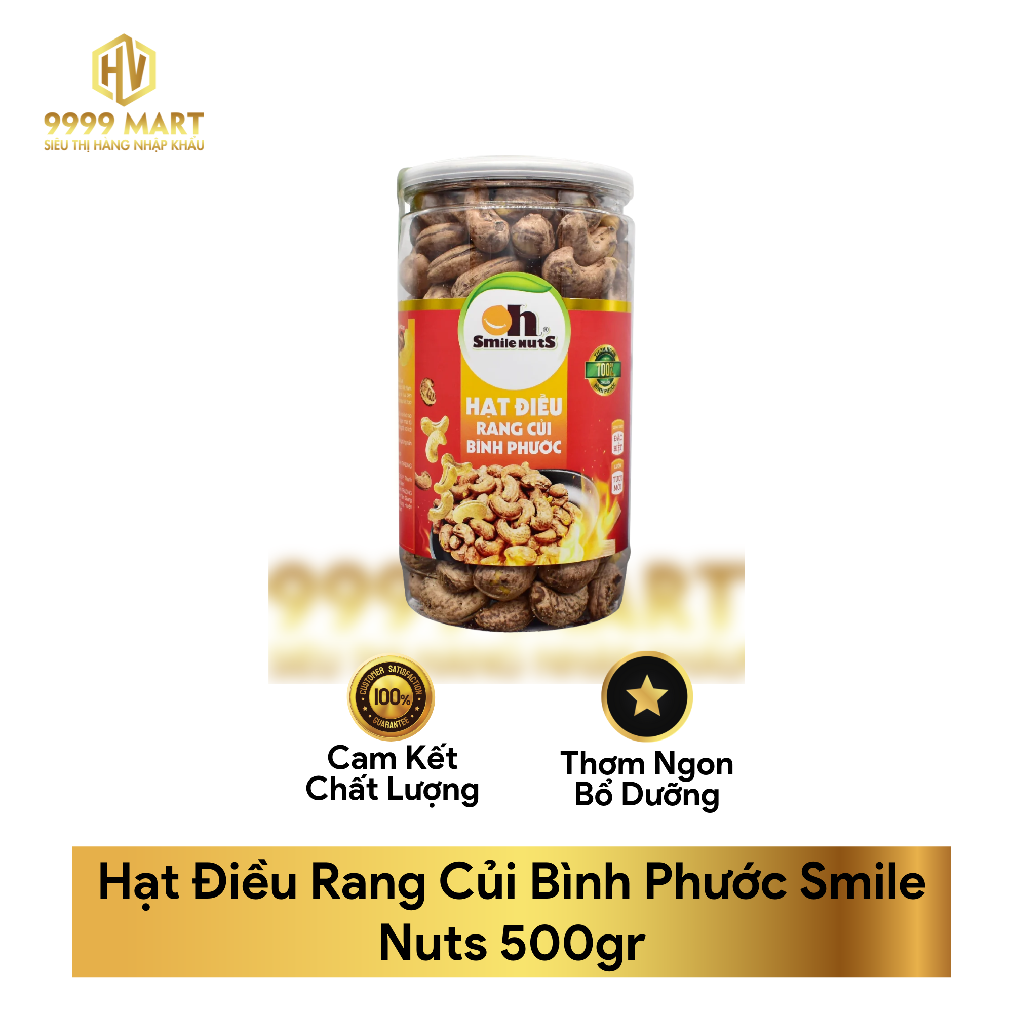Hạt Điều Rang Củi Bình Phước Smile Nuts 500gr