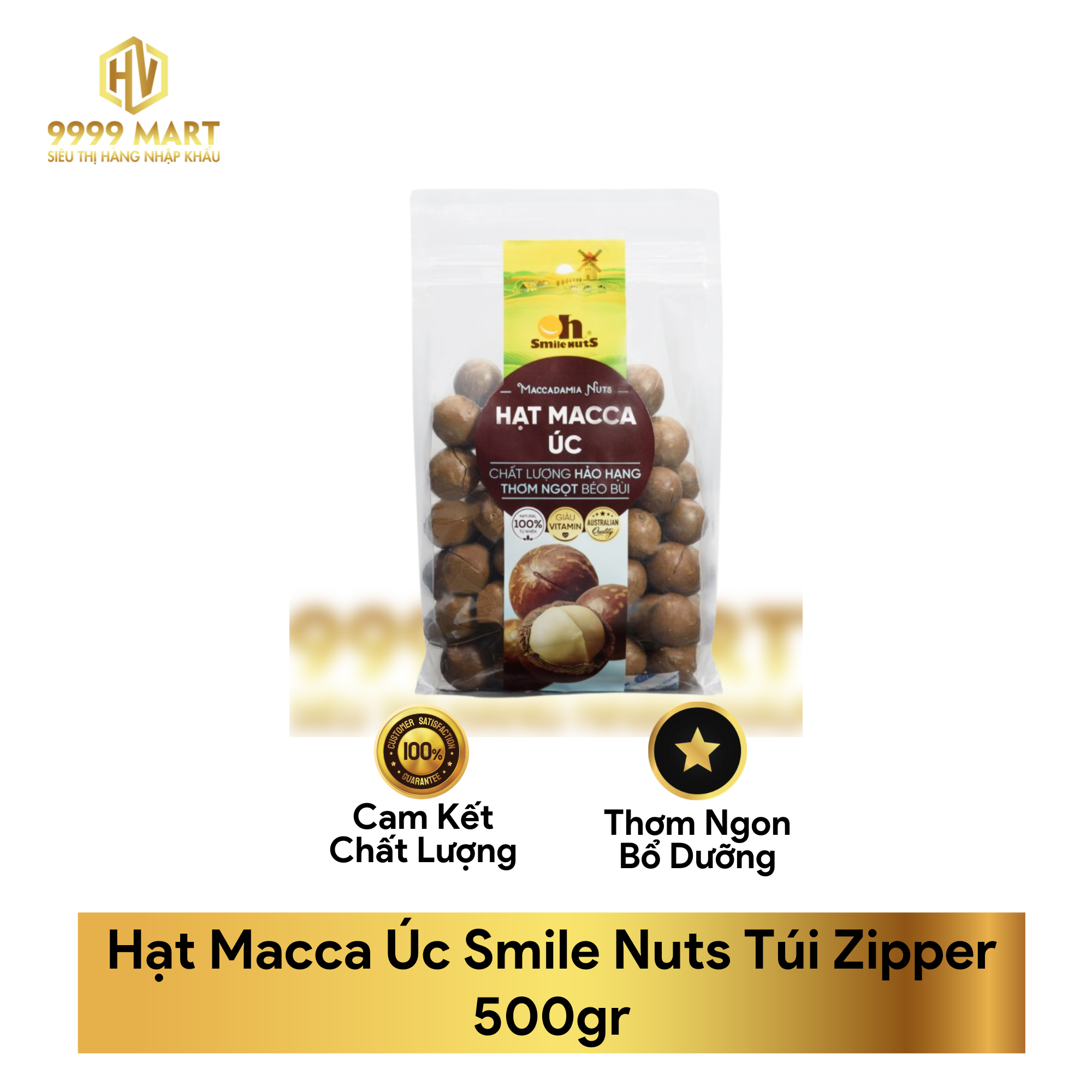 Hạt Macca Úc Smile Nuts Túi Zipper 500gr