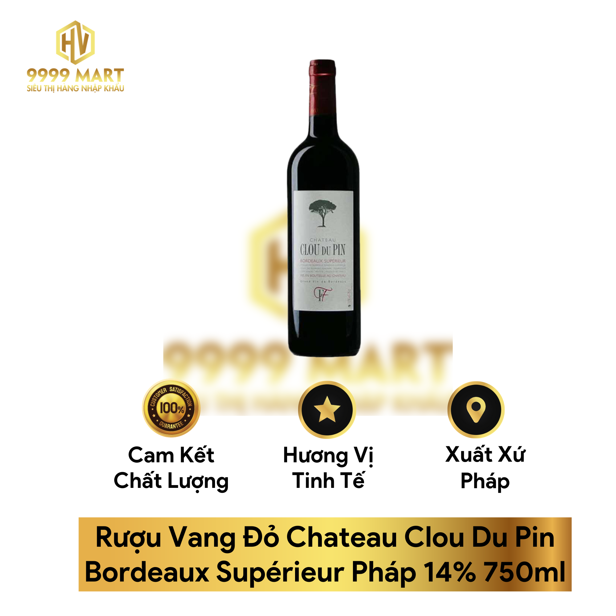 Rượu Vang Đỏ Chateau Clou Du Pin Bordeaux Supérieur Pháp 14% 750ml