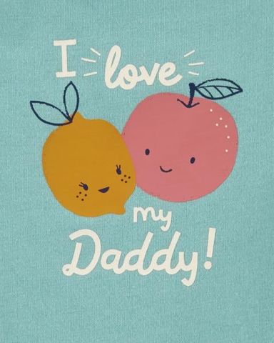 Bodysuit Liền Quần Bé Gái Màu Xanh Ngọc Chữ I Love My Daddy Carter's 0-24M