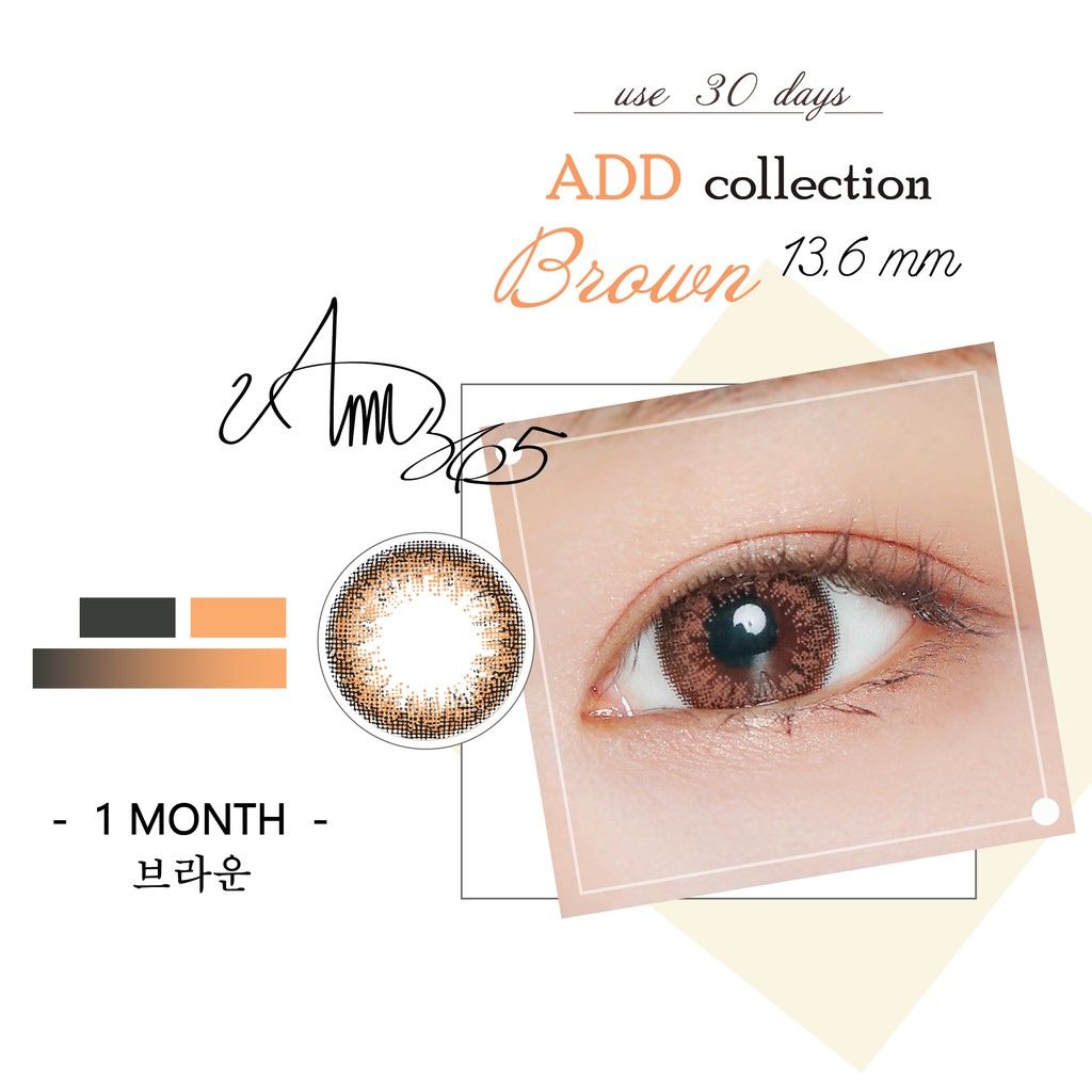 ANN365 - 3 tháng (1 CẶP) Add Brown - Kính áp tròng Hàn Quốc Seoullens