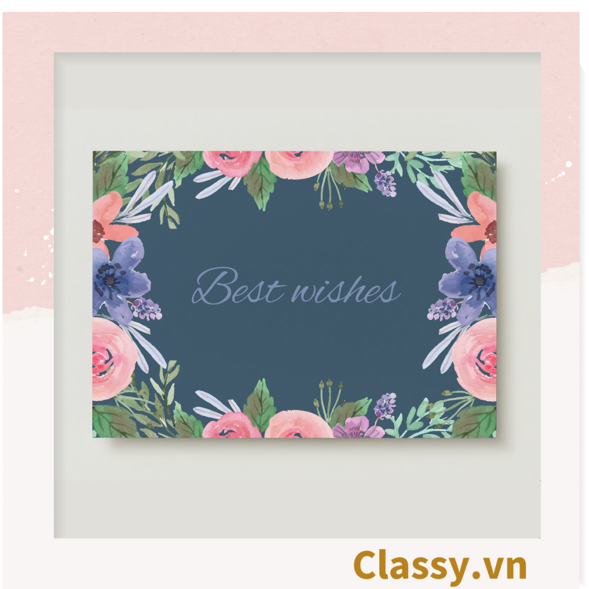  Thiệp Best Wishes kèm phong bì, Kích thước 115 X 82 MM Q1799 - Được in bởi Classy 