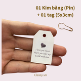  01 thẻ tag & 01 kim băng đi kèm túi quà, hộp quà trang trí cho món quà thêm sinh động Q10001 