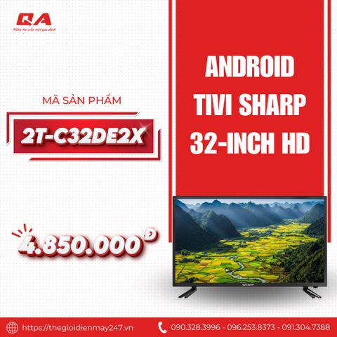 Android tivi Sharp HD 32 inch 2T-C32DE2X (điều khiển giọng nói)