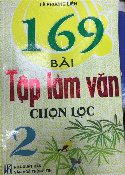 169 bài tập làm văn chọn lọc 2 NXB VH thông tin