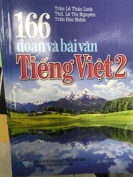 166 đoạn và bài văn tiếng việt 2 NXB Đh QG TP.HCM