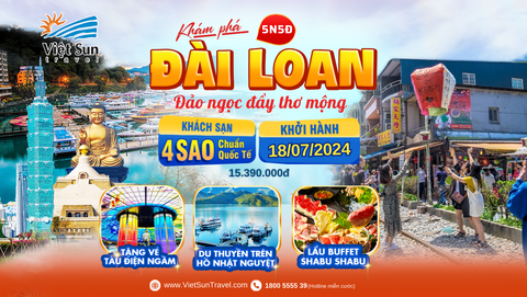 Tour Đài Loan 5N4Đ (KH: 18/07/2024)