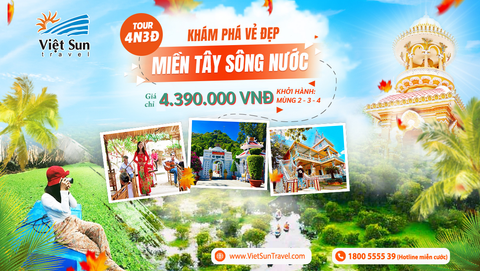 Tour Miền Tây 4N3Đ <br> (KH: Mùng 2 - 3 - 4)