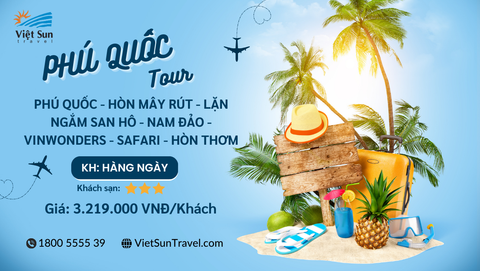 Tour Phú Quốc 3N2Đ <br> (KH: Hàng ngày)