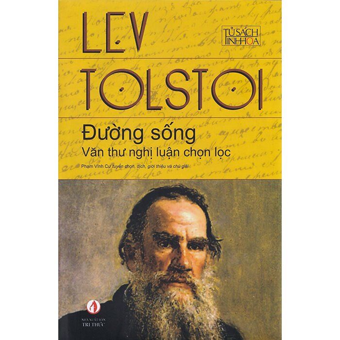 Đường Sống - Văn thư nghị luận chọn lọc - Lev Tolstoy