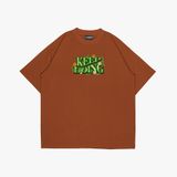  TEE KEEP DOING - BROWN 