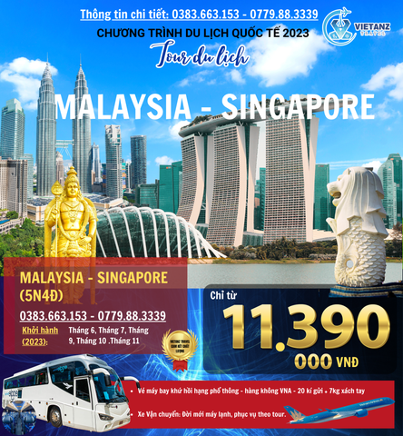 MALAYSIA - SINGAPORE 5N4D (BAY VNA)