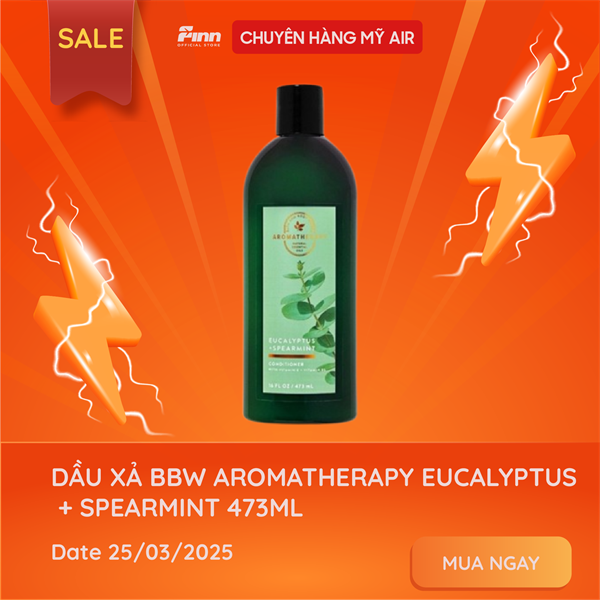 (SALE-T12/25) Dầu xả BBW Aromatherapy Eucalyptus + Spearmint Conditioner 16Oz 473ml