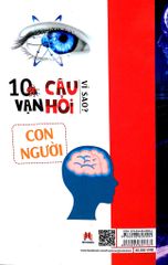 10 Vạn câu hỏi vì sao -Con người - Huy Hoàng