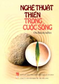 Nghệ Thuật Thiền Trong Cuộc Sống