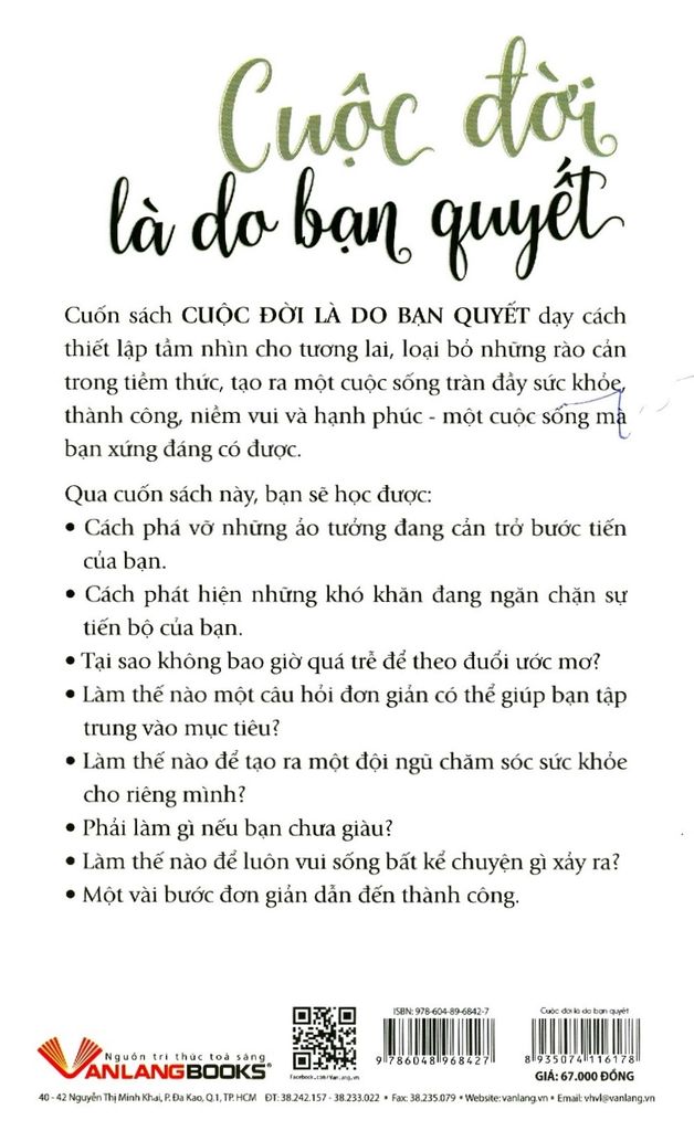 Cuộc Đời Là Do Bạn Quyết - Vanlangbooks