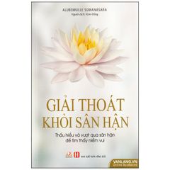 Giải thoát khỏi sân hận - Vanlangbooks