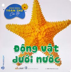 Bộ Bách Khoa Toàn Thư Cho Bé - Động Vật Dưới Nước (Bộ 5 Cuốn) - Vanlangbooks