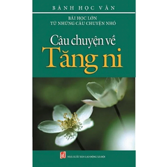 Câu chuyện về Tăng ni  - Vanlangbooks