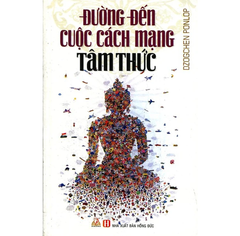 Đường đến cuộc cách mạng tâm thức - Vanlangbooks