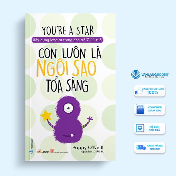 Con Luôn Là Ngôi Sao Tỏa Sáng - Vanlangbooks