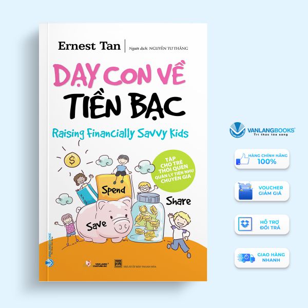 Dạy Con Về Tiền Bạc (Tái bản 2024) - Vanlangbooks