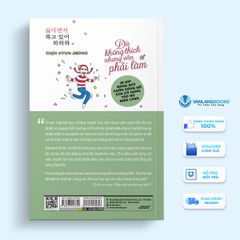 Dù Không Thích Nhưng Vẫn Phải Làm - Choi Hyun-Jeong  - Vanlangbooks