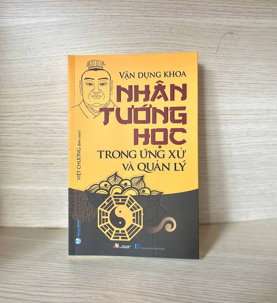 Vận Dụng Khoa Nhân Tướng Học Trong Ứng Xử Và Quản Lý (Tái Bản 2022)-Vanlangbooks