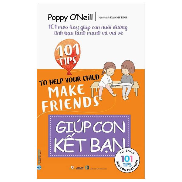 101 Tips - Giúp Con Kết Bạn-Vanlangbooks