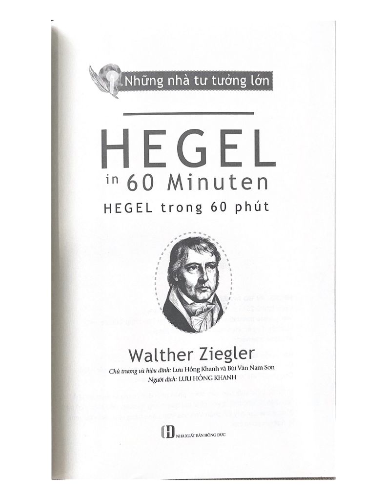 Những nhà tư tưởng lớn - Hegel trong 60 phút - Vanlangbooks