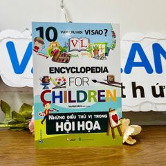 10 Vạn Câu Hỏi Vì Sao - Những Điều Thú Vị Trong Hội Hoạ - Vanlangbooks