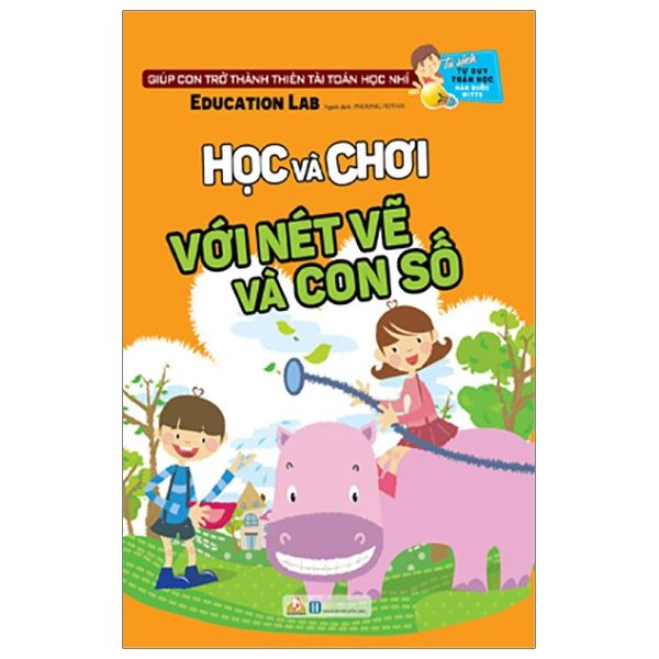 Tư Duy Toán Học Hàn Quốc - Học Và Chơi Với Nét Vẽ Và Con Số - Vanlangbooks