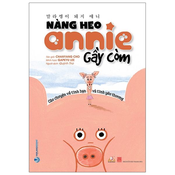 Nàng heo Annie gầy còm - Vanlangbooks